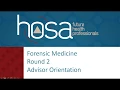 Forensic Medicine Round 2 Advisor Orientation