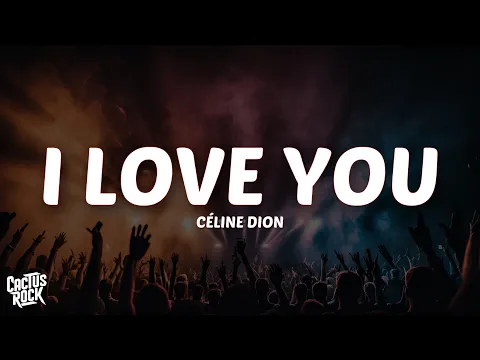 Video Thumbnail: Céline Dion - I Love You (Lyrics)