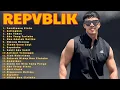 Download Lagu REPVBLIK Lagu Terbaik Tanpa Iklan 🎧 Full Album Galau Indonesia 2000an