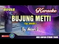 Download Lagu Bujung Metti_Karaoke Bugis_Tanpa Vocal_By Ansar.S