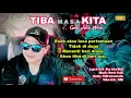 Lagu TIBA MASA KITA-Gads John Wein (Official Video Lyric)