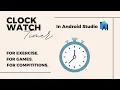 Timer Clock app in Android Studio Stop Watch timer app Full-screen timer for