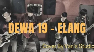 Download DEWA 19 - ELANG | COVER BY VAN'S STUDIO MP3