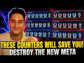 These Counters Will Save You Beat the New Teams with Ease