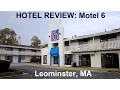 Hotel Review Motel 6 Whitney Field Leominster MA