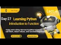 Day 27 - Function Lecture I Master Python Functions from Scratch