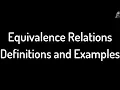 Equivalence Relations Definition and Examples
