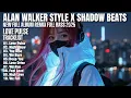 Lagu ALAN WALKER STYLE X SHADOW BEATS || LOVE PULSE || NEW FULL ALBUM 2025