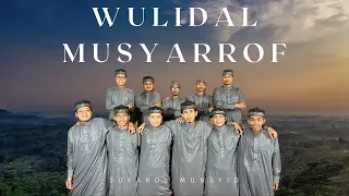 Download WULIDAL MUSYARROF - SUKAROL MUNSYID MP3