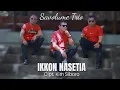 Download Lagu Ikkon Na Setia, Savolume Trio - Cipt. Kim Siboro | Lagu Batak Galau Terbaru - Official Music Video