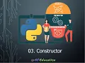 OOP in Python - 03 Understanding Constructors
