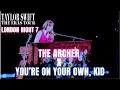 Download Lagu The Archer x You're On Your Own, Kid - London Night 7 | Taylor Swift: The Eras Tour | Surprise Song