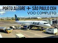 Voo Completo Porto Alegre Sao Paulo Congonhas A320neo da AZUL