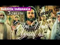 Download Lagu Film Nabi Yusuf as: Prophet Joseph episode 12 | subtitle Indonesia
