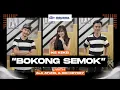 Download Lagu BOKONG SEMOK - COVER IKE KEKEI MAREMA - VERSI KOPLO BAJIDOR - LIVE SESSION ON CIWARUGA