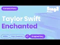 Enchanted Karaoke | Taylor Swift (Piano Karaoke)