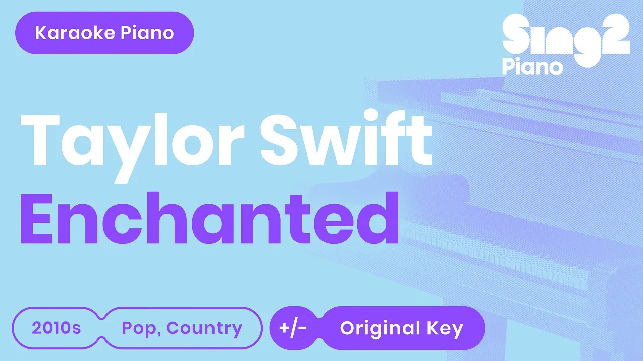 Enchanted Karaoke | Taylor Swift (Piano Karaoke) Enchanted Karaoke | Taylor Swift (Piano Karaoke)