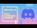 Basic Command Handler Discord js Pt 1