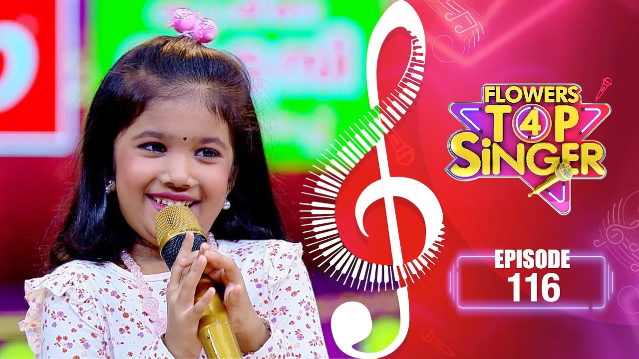 Flowers Top Singer 4 | Musical Reality Show | EP# 116
