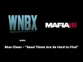 Mafia III (Mafia 3) - WNBX | Blue Cheer - "Good Times Are So Hard to Find"