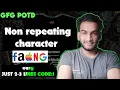 Non Repeating Character gfg potd 01-12-24 GFG Problem of the day