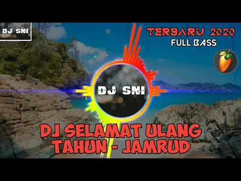DJ Selamat Ulang Tahun JAMRUD TerBaru2020