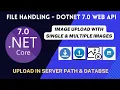 Image handling in NET Core Web API Image upload with single multiple files in Server path DB