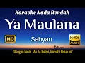 Download Lagu Sabyan - Ya Maulana Karaoke Lower Key Nada Rendah HD HQ
