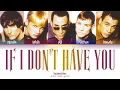 Download Lagu Backstreet Boys - If I Don't Have You (Color Coded Lyrics)