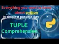 Tuple Comprehension Dynamic Tuple Creation Python Tuples