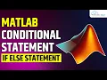 MATLAB Conditional Statement - If Else Statement in MATLAB