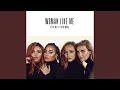 Download Lagu Woman Like Me