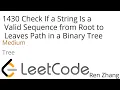Leetcode 1430 Check If a String Is a Valid Sequence from Root to Leaves Path in a Binary Tree
