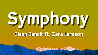 Download Clean Bandit - Symphony (Lyrics) ft. Zara Larsson MP3