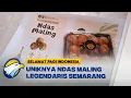 Download Lagu Ndas Maling Kuliner Tradisional Semarang dengan Filosofi Unik - [Selamat Pagi Indonesia]