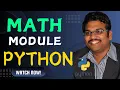 MATH MODULE PRE-DEFINED MATH FUNCTIONS CONSTANTS - PYTHON PROGRAMMING