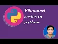 Python Tutorial for beginners 9 Program for Fibonacci series in python Hindi
