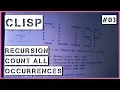 LISP 03 Recursion count all occurrences in list