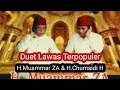 Download Lagu H.Muammar ZA dan H.Chumaidi H, Duet Lawas Terpopuler