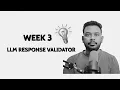 LLM Testing for Beginners Week 3 Project Walkthrough Week 3 of 52
