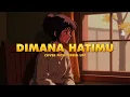 Lagu Papinka - Dimana Hatimu Cover by PI7U | Speed Up Version❗