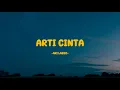 Download Lagu Ari Lasso - Arti Cinta - Lirik