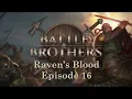 Battle Brothers - Raven s Blood