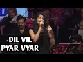 Lagu DIL VIL PYAR VYAR | दिल विल प्यार व्यार | GUL SAXENA | LATA MANGESHKAR | SIDDHARTH ENTERTAINERS