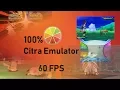 How To Speed up Citra on PC 100 2018