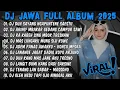 Download Lagu DJ JAWA FULL ALBUM 2025 - TANPA IKLAN  DJ DUH SAYANG NGAPUNTENE SAESTU DJ SABAR VIRAL TERBARU