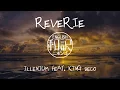 Download Lagu 【和訳 / Lyrics】Reverie - Illenium feat. King Deco