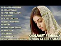 Download Lagu SHOLAWAT PEMBUKA SEMUA KEBERKAHAN || ALLAH ALLAH AGHISNA - SHOLAWAT JIBRIL - ASTAGHFIRULLAH