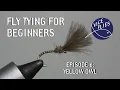 Lagu Fly Tying for Beginners: Episode 6 - Yellow Owl Shuttlecock