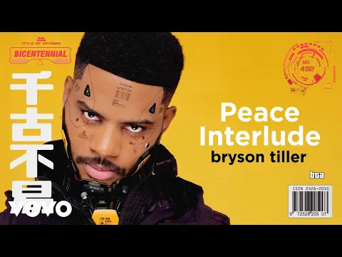 Download MP3 Bryson Tiller - Peace Interlude (Visualizer)